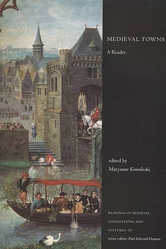 Cover image for Medieval Towns: A Reader