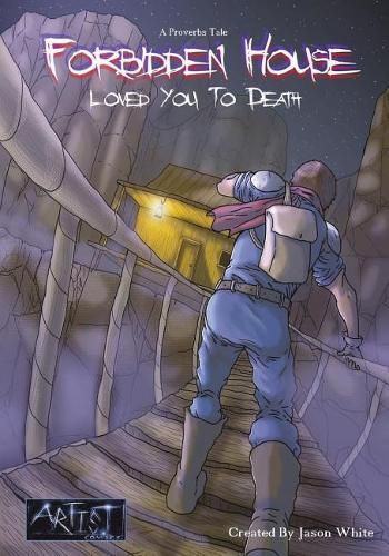 Cover image for A Proverbs Tale Forbidden House: Loved You To Death