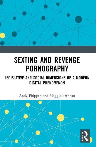 Cover image for Sexting and Revenge Pornography