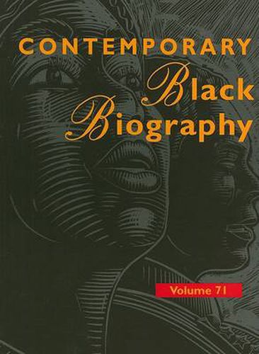 Contemporary Black Biography: Profiles from the International Black Community