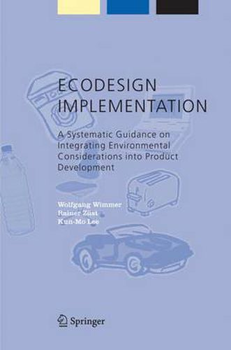 ECODESIGN Implementation: A Systematic Guidance on Integrating Environmental Considerations into Product Development