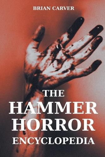 Cover image for The Hammer Horror Encyclopedia