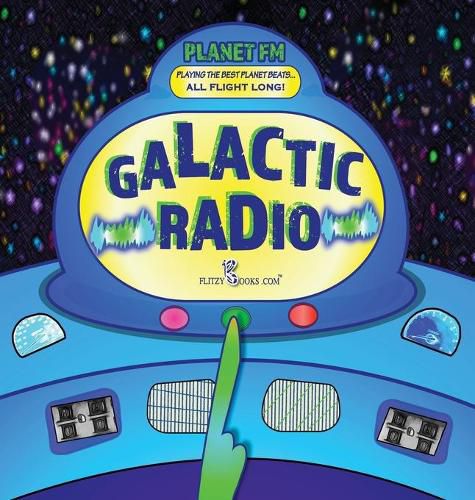 Cover image for Galactic Radio: A Wacky Onomatopoeia Book (Includes Guessing Game)