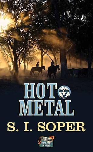 Cover image for Hot Metal: A Western Story: A Circle V Western