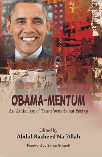 Cover image for Obama-Mentum: An Anthology of Transformational Poetry