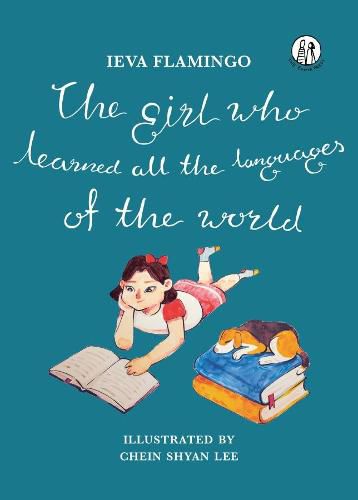 Cover image for The Girl Who Learned All The Languages Of The World