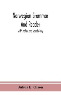 Cover image for Norwegian grammar and reader: with notes and vocabulary