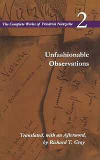 Cover image for Unfashionable Observations: Volume 2