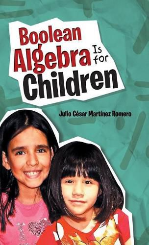 Cover image for Boolean Algebra Is for Children