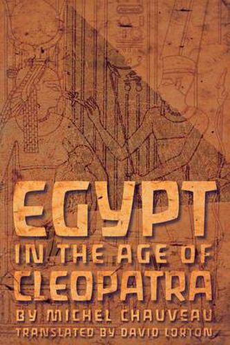 Cover image for Egypt in the Age of Cleopatra: History and Society under Ptolemies