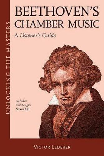 Cover image for Beethoven's Chamber Music: A Listener's Guide