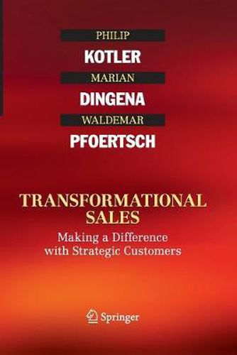 Cover image for Transformational Sales: Making a Difference with Strategic Customers