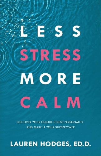 Cover image for Less Stress, More Calm