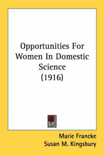 Cover image for Opportunities for Women in Domestic Science (1916)