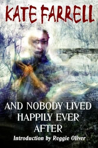 Cover image for And Nobody Lived Happily Ever After