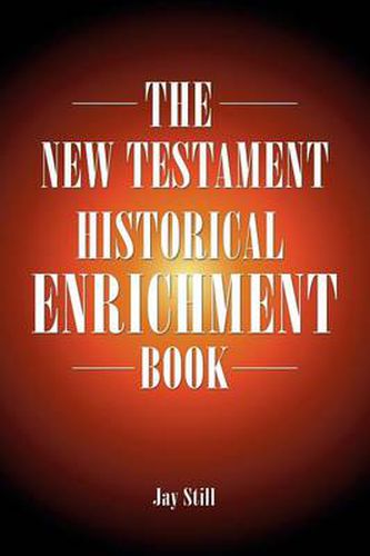 Cover image for The New Testament Historical Enrichment Book