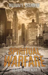 Cover image for Spiritual Warfare: As the Days of Noah
