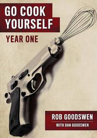 Cover image for Go Cook Yourself: Year One