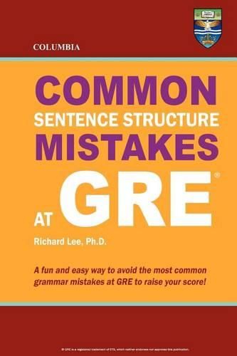 Cover image for Columbia Common Sentence Structure Mistakes at GRE