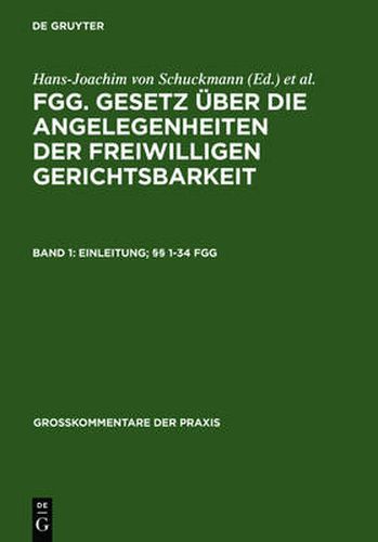 Einleitung;  1-34 FGG