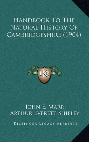 Cover image for Handbook to the Natural History of Cambridgeshire (1904)