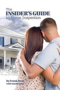 Cover image for The Insider's Guide to Home Inspection