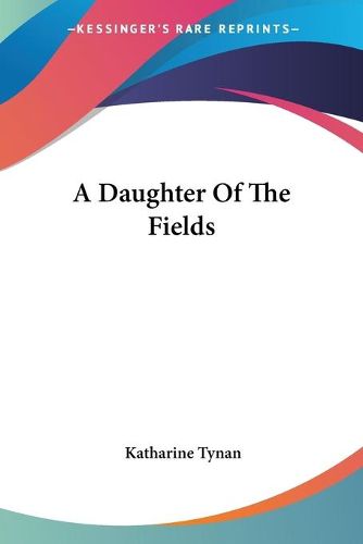 Cover image for A Daughter of the Fields