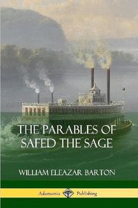 Cover image for The Parables of Safed the Sage
