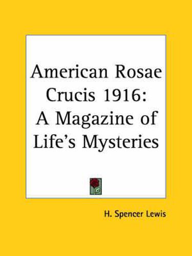 Cover image for American Rosae Crucis (1916): A Magazine of Life's Mysteries