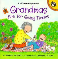 Cover image for Grandmas are for Giving Tickles