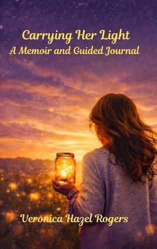 Cover image for Carrying Her Light