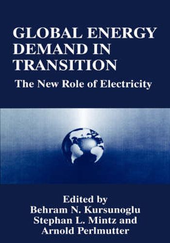 Cover image for Global Energy Demand in Transition: The New Role of Electricity