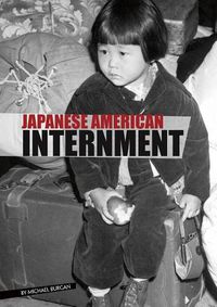 Cover image for Japanese American Internment