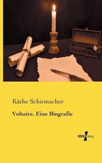 Cover image for Voltaire. Eine Biografie