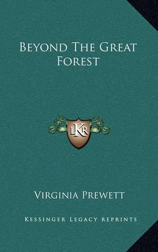 Cover image for Beyond the Great Forest