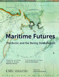 Cover image for Maritime Futures: The Arctic and the Bering Strait Region