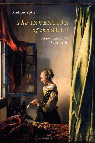 Cover image for The Invention of the Self: Personal Identity in the Age of Art