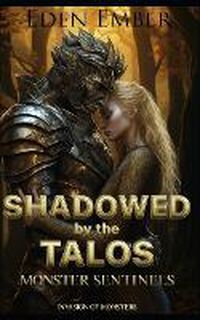 Cover image for Shadowed by the Talos