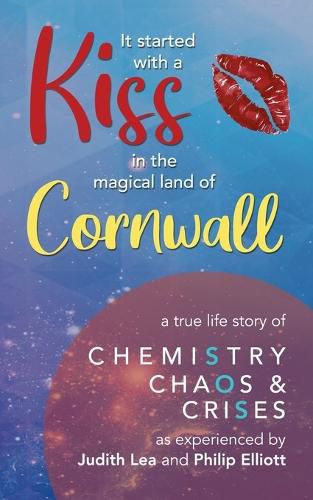 Cover image for It Started With A Kiss in the magical land of Cornwall