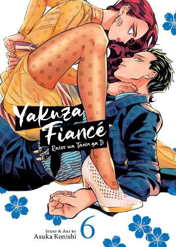 Cover image for Yakuza Fiance: Raise wa Tanin ga Ii Vol. 6