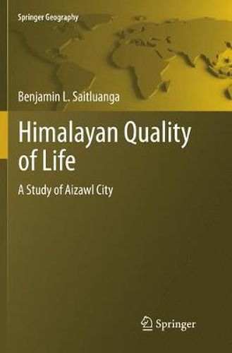 Cover image for Himalayan Quality of Life: A Study of Aizawl City