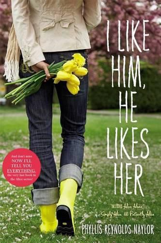 Cover image for I Like Him, He Likes Her: Alice Alone/Simply Alice/Patiently Alice