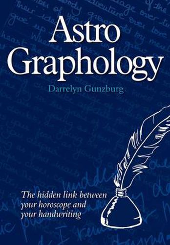 Cover image for AstroGraphology: The Hidden Link Between Your Horoscope and Your Handwriting