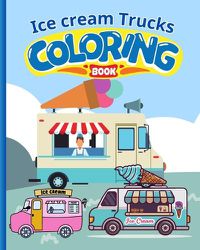 Cover image for Ice-cream trucks Coloring Book For Kids