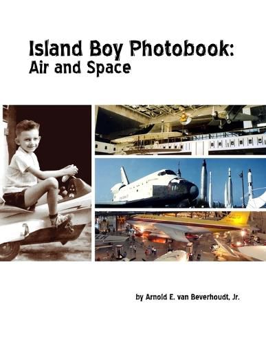 Cover image for Island Boy Photobook: Air and Space