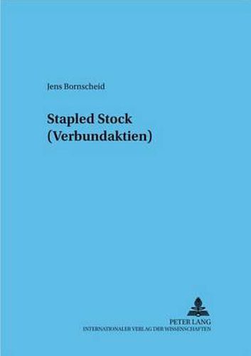 Cover image for Stapled Stock (Verbundaktien)