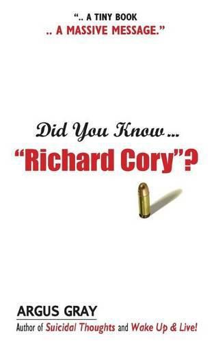 Did You Know  Richard Cory ?