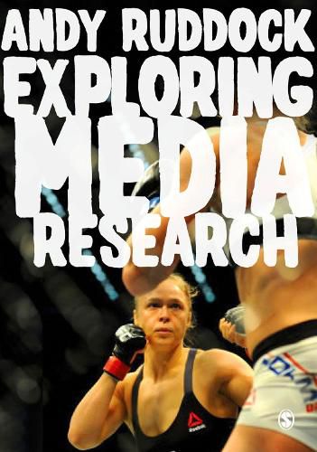 Cover image for Exploring Media Research: Theories, Practice, and Purpose