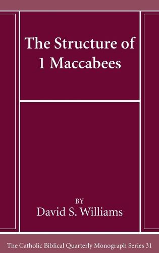 Cover image for The Structure of 1 Maccabees