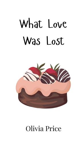 Cover image for What Love Was Lost